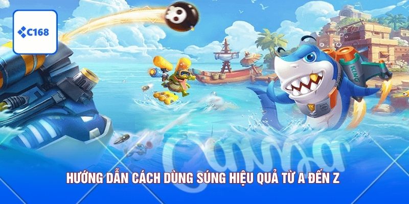 Hướng dẫn cách dùng súng hiệu quả từ A đến Z