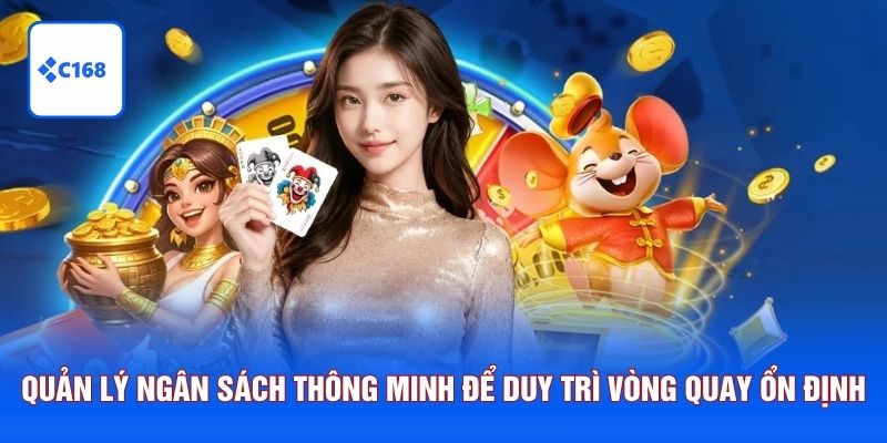 Quản lý ngân sách thông minh để duy trì vòng quay hũ ổn định